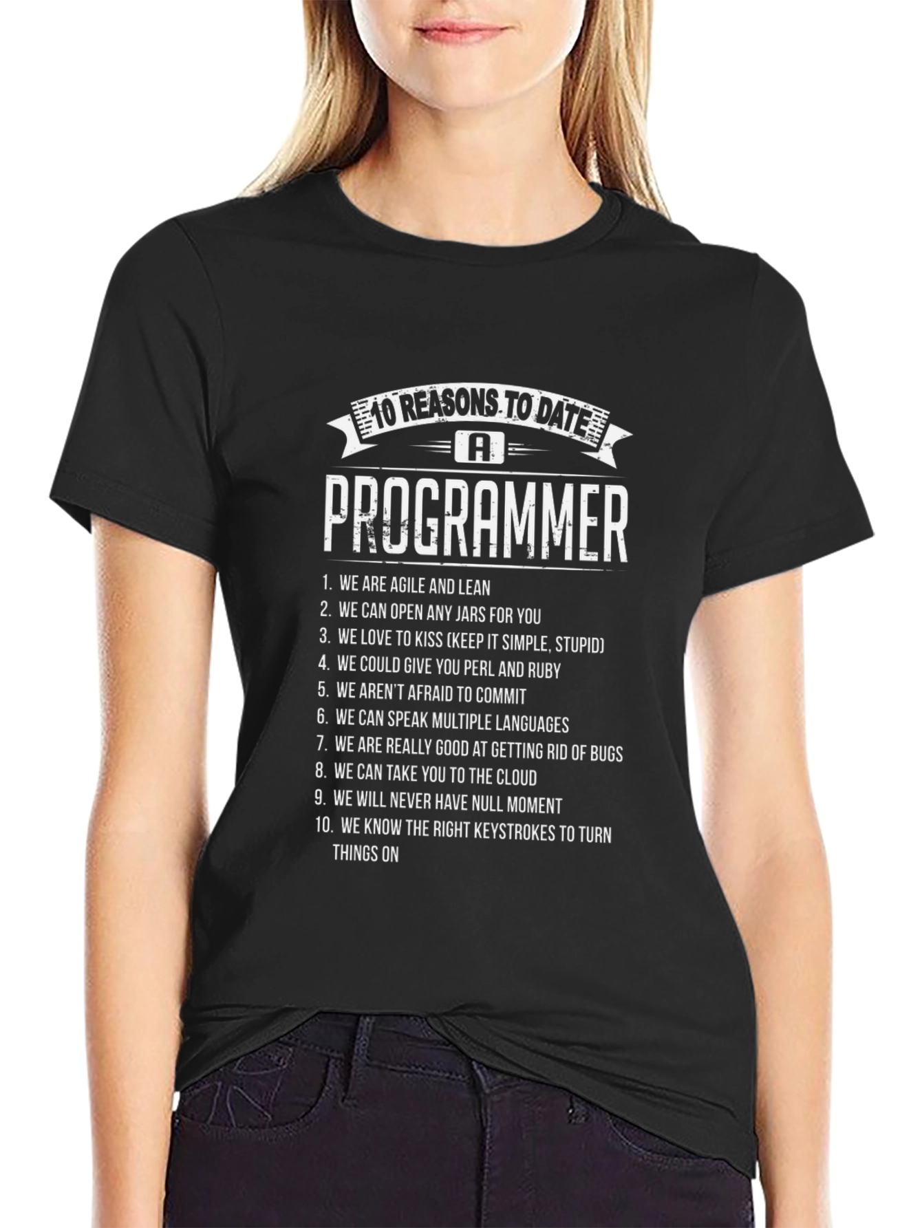 10 Reasons To Date a Programmer T-Shirt
