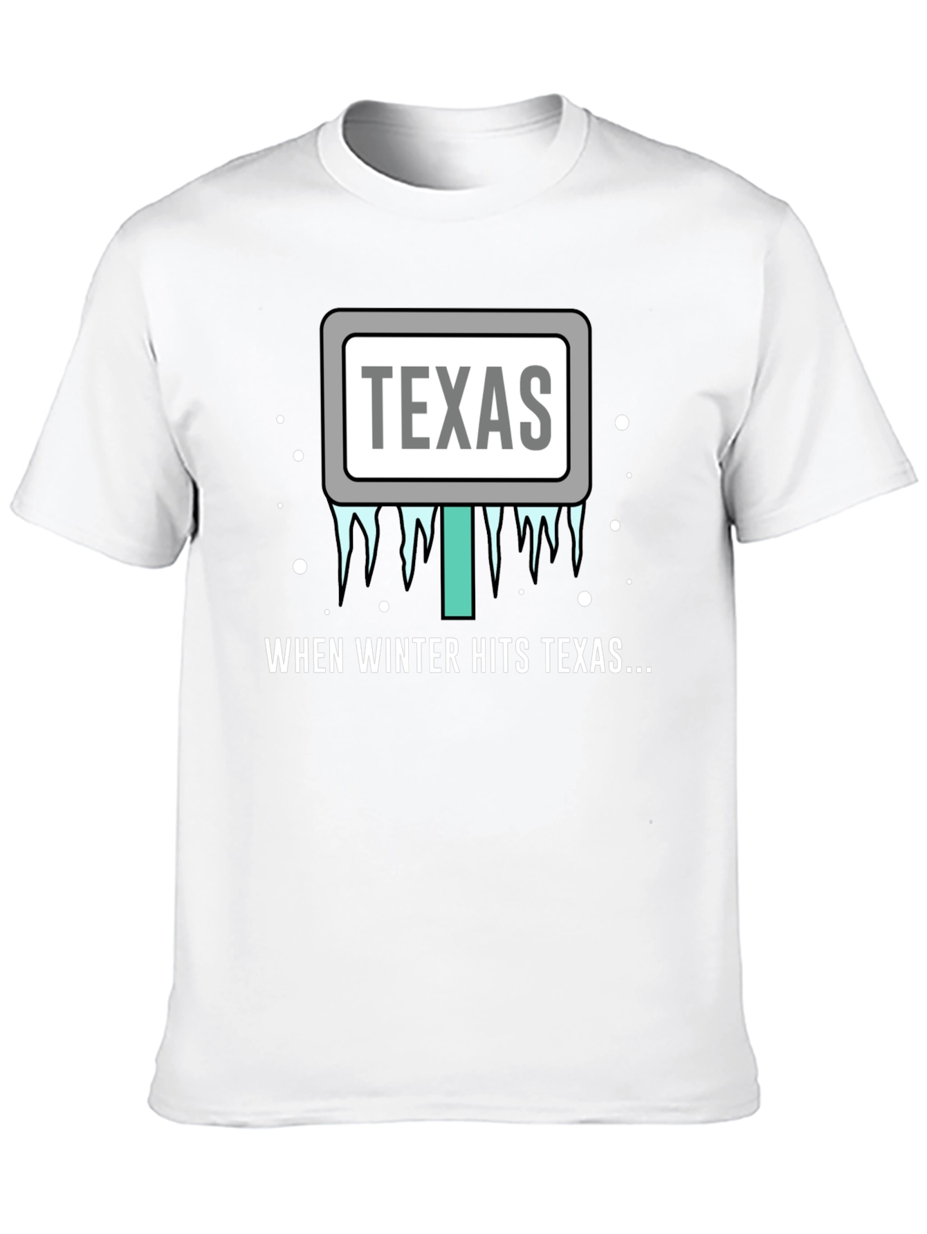 Texas Winter Humor T-Shirt
