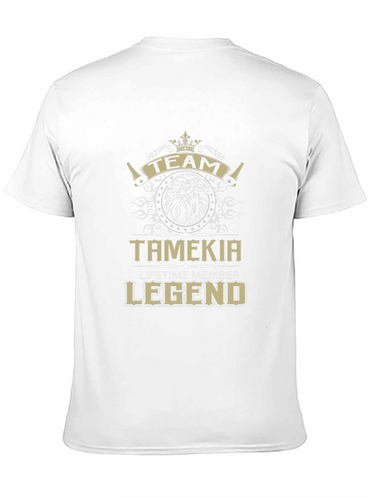 TAMEKIA Legend T-Shirt: Team Lifetime Member