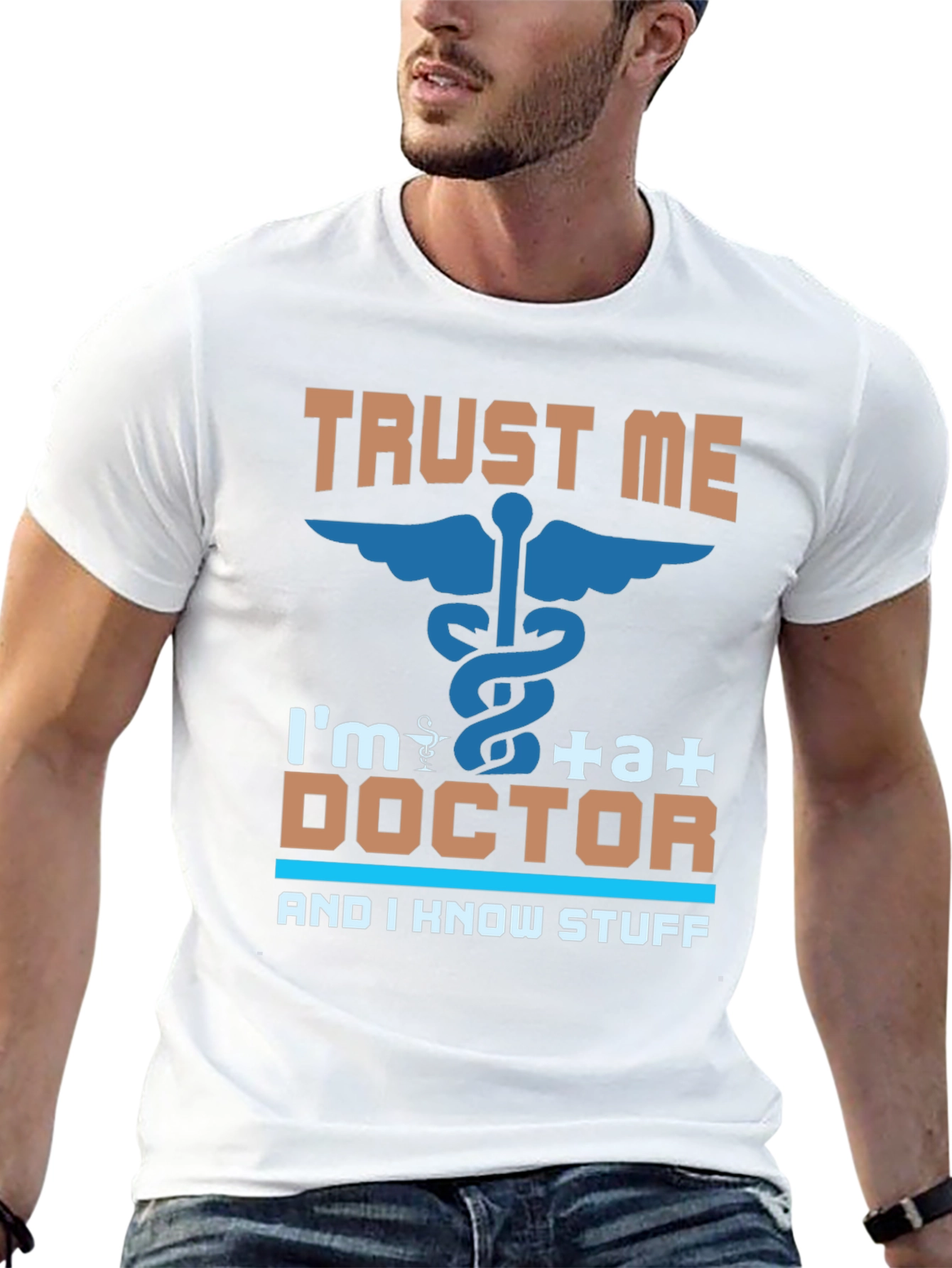 Trust Me Im a Doctor T-Shirt