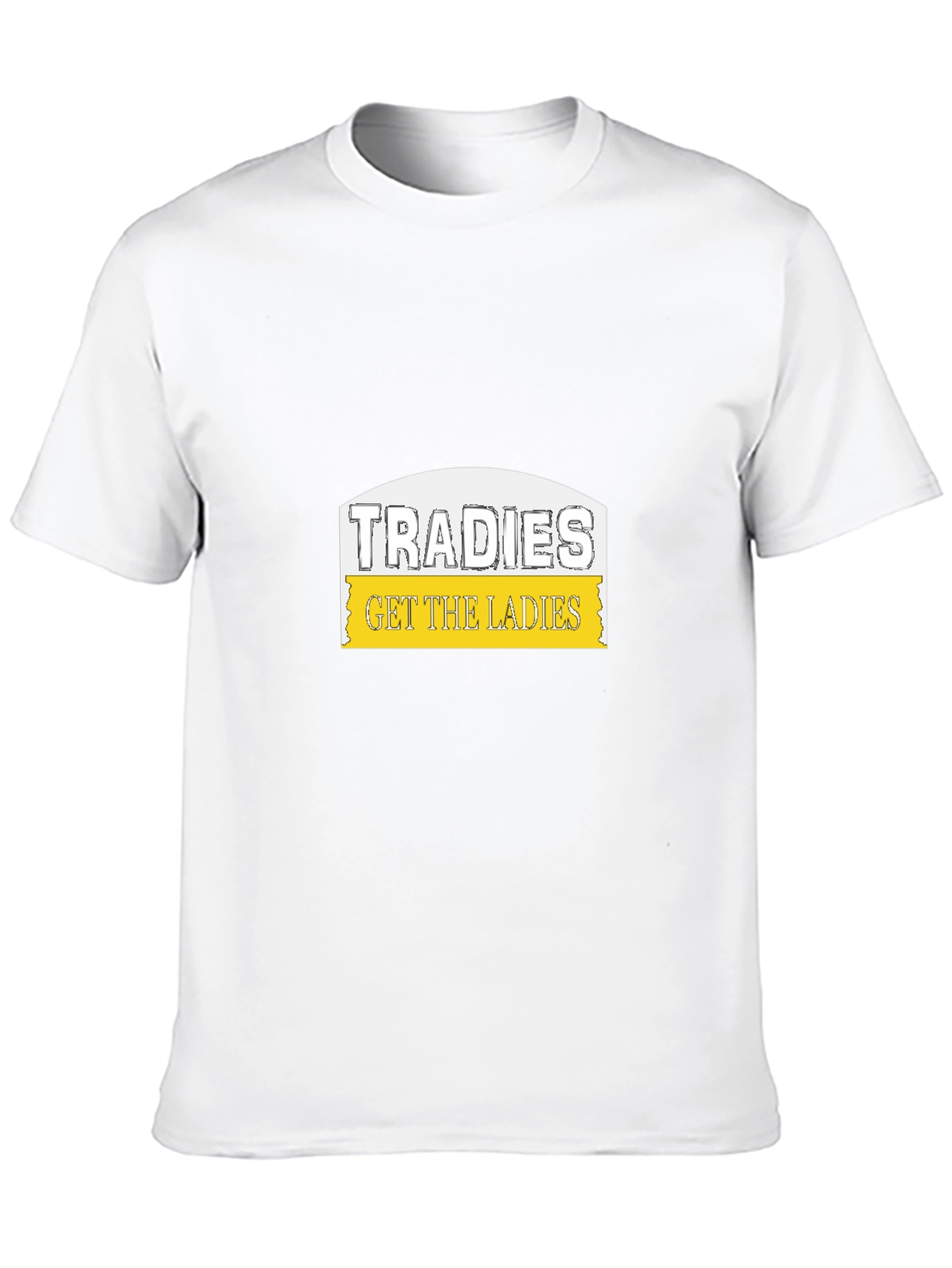Tradies Get The Ladies Black T-Shirt