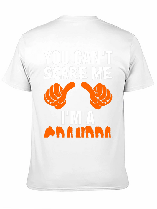 You Cant Scare Me Im a Nana T-Shirt