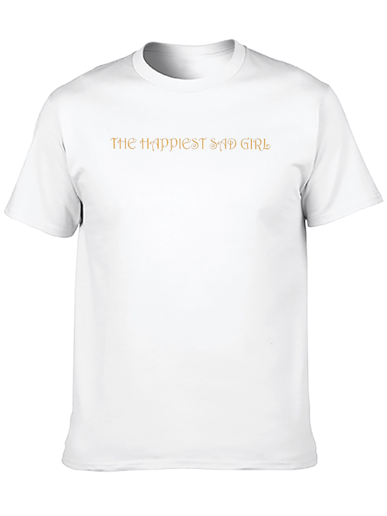 The Happiest Sad Girl Tee