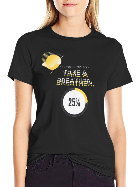 Take a Breather T-Shirt