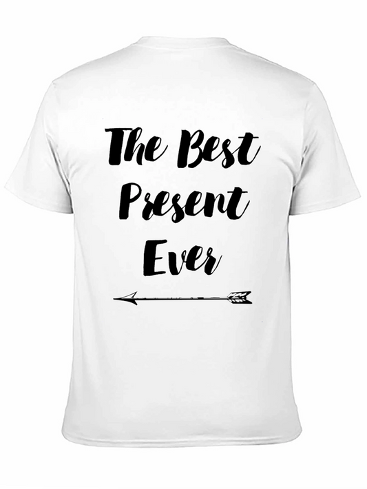 The Best Present Ever T-Shirt