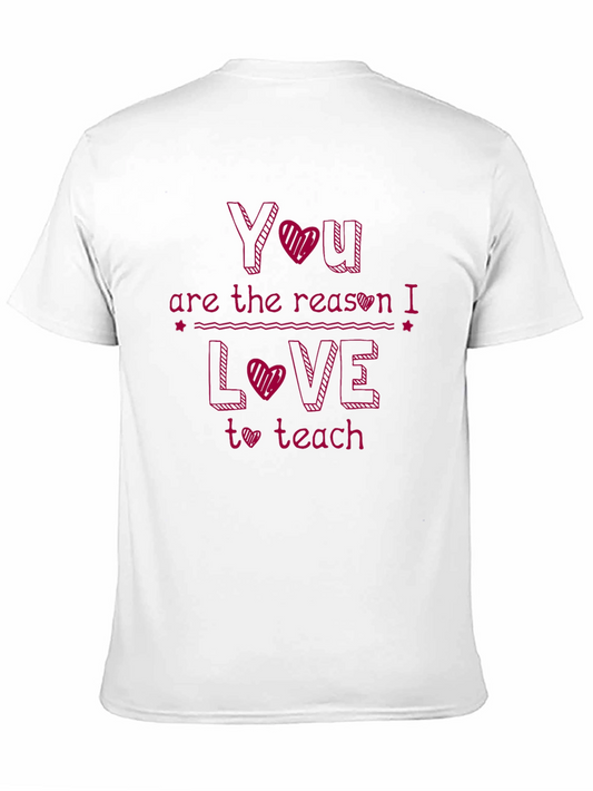 Teacher Appreciation Graphic Tee - You Love to Teach