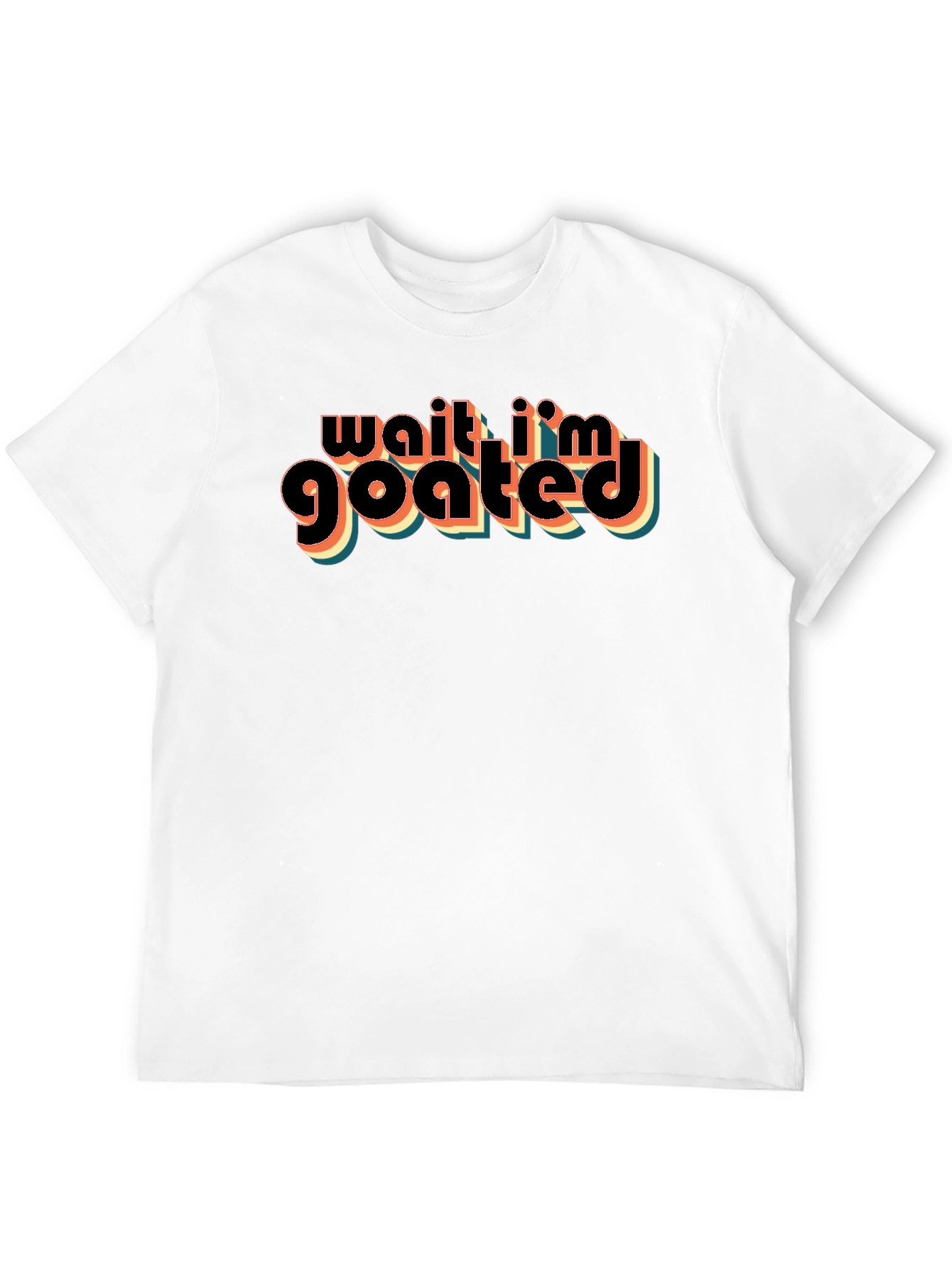 Wait Im GOATED Black Graphic T-Shirt