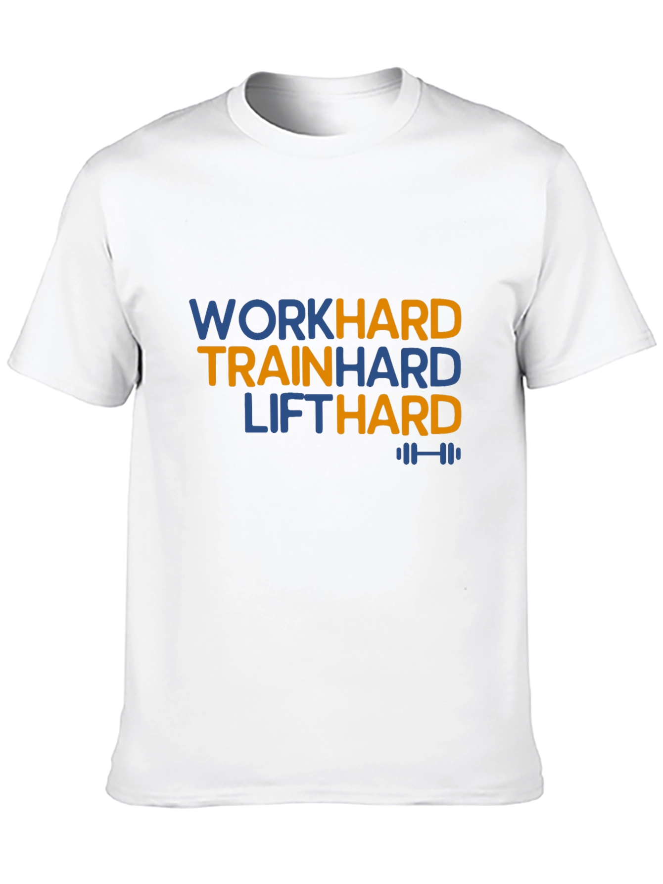 Work Hard Train Hard Lift Hard Black T-Shirt