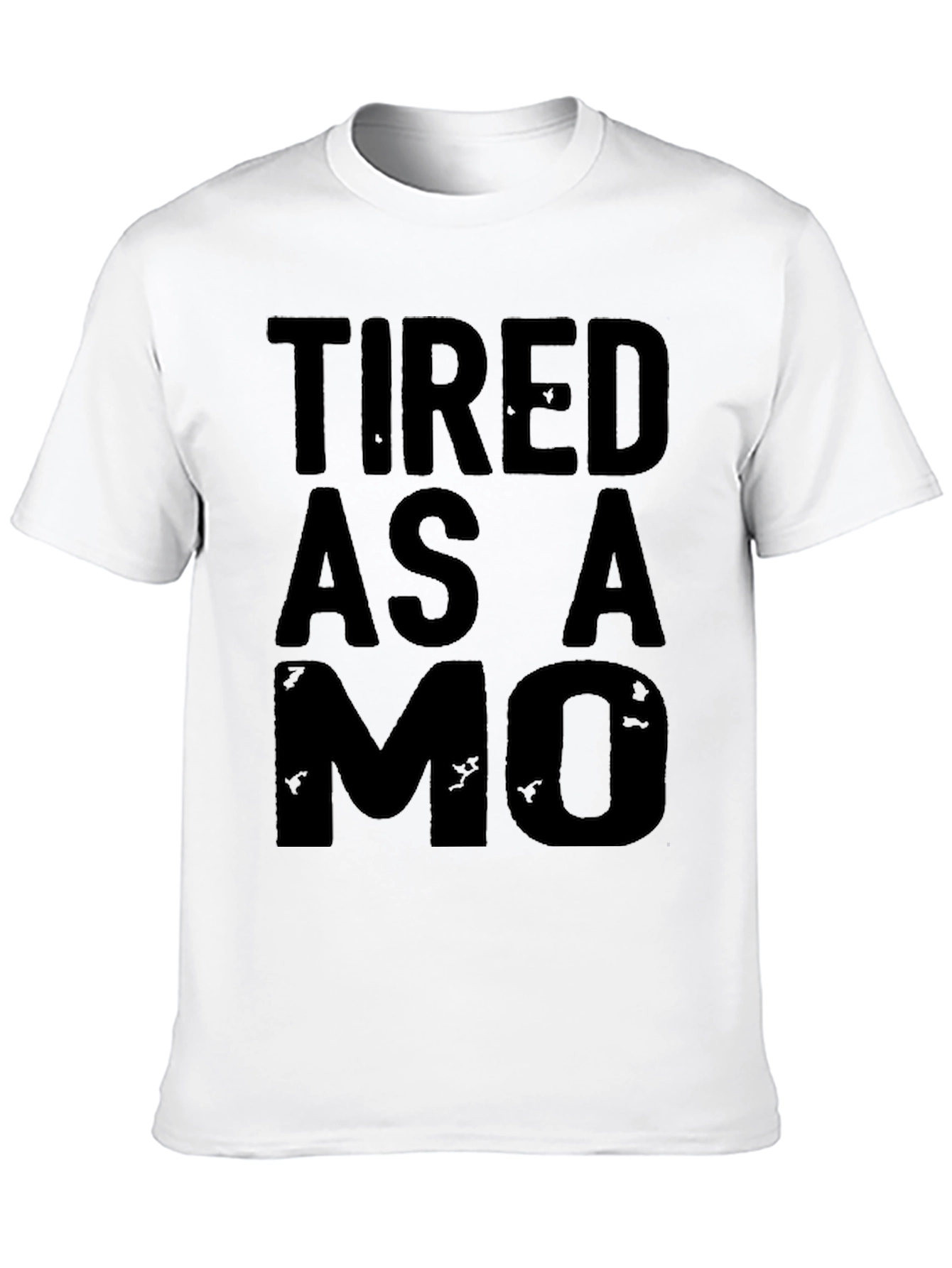 Tired as a MO T-Shirt - Black