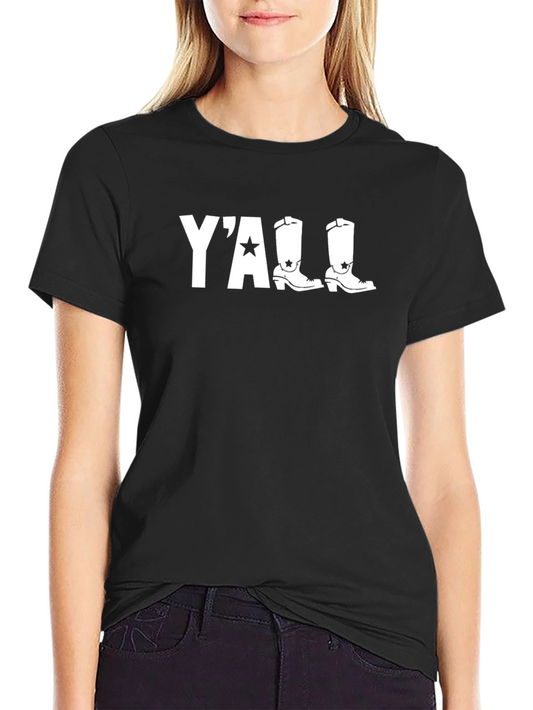 Yall Boots Graphic T-Shirt - Country Style Tee
