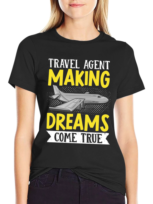 Travel Agent Dreams T-Shirt