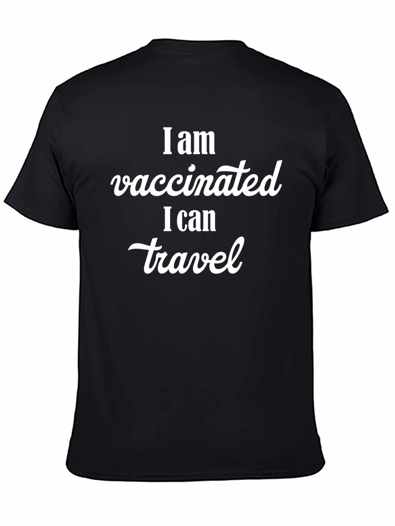Vaccinated Travel T-Shirt