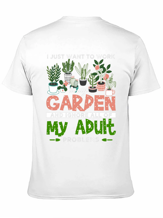 Work In My Garden Graphic T-Shirt