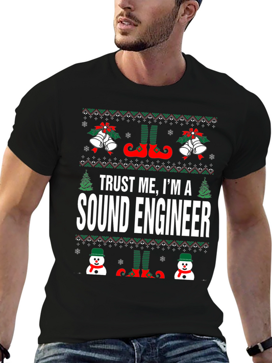 Trust Me Im A Sound Engineer Christmas T-Shirt