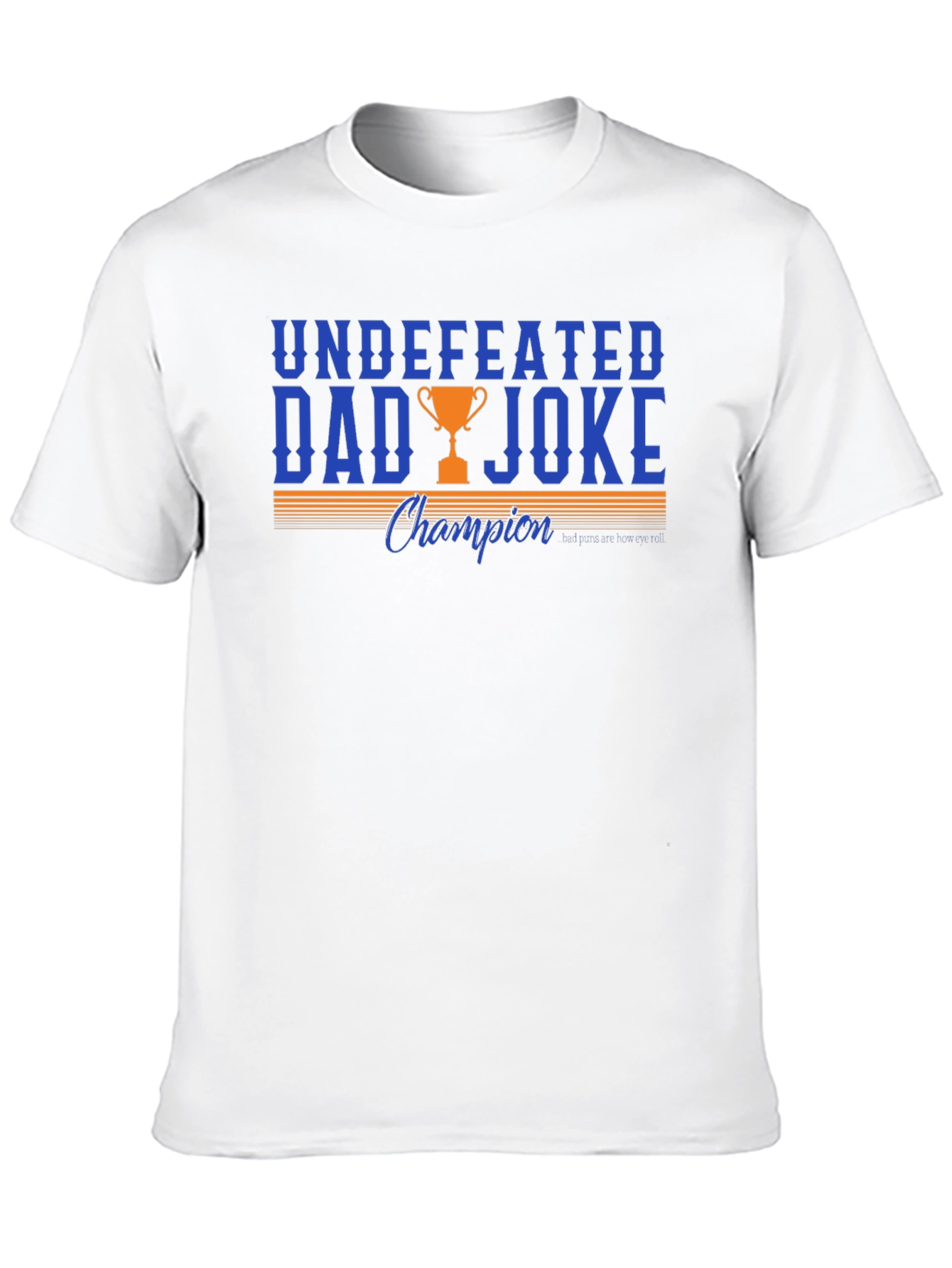 Undefeated Dad Joke Champion Graphic T-Shirt