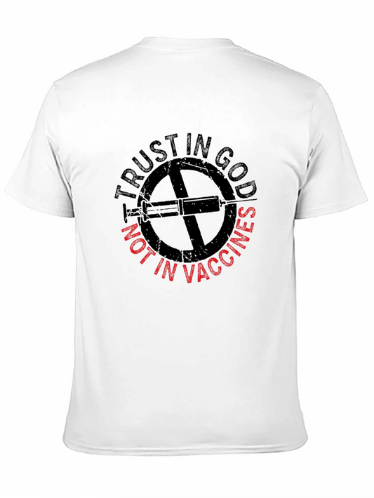 Trust in God T-Shirt - Anti Vaccine