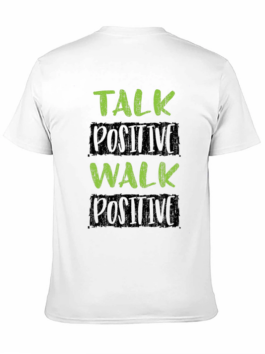 Talk Positive Walk Positive Black T-Shirt