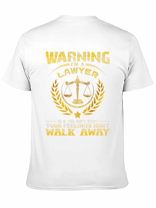 Warning Im a Lawyer T-Shirt