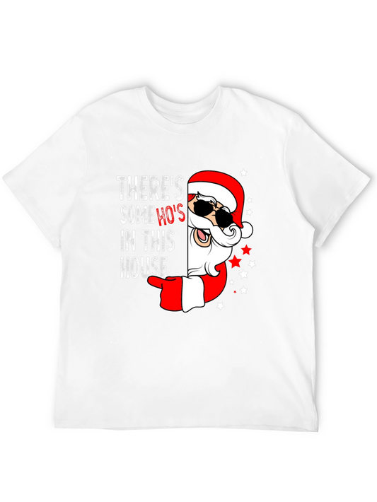 Theres Some Hos In This House Santa T-Shirt