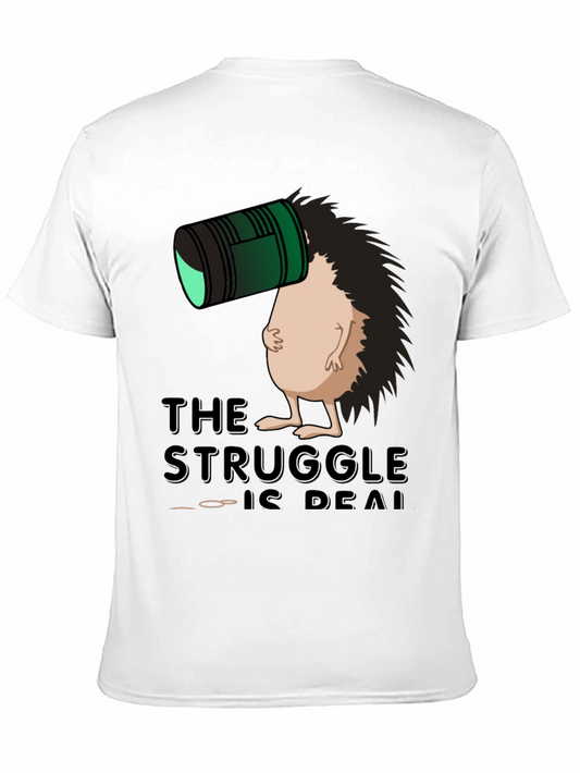 The Struggle Is Real Hedgehog T-Shirt