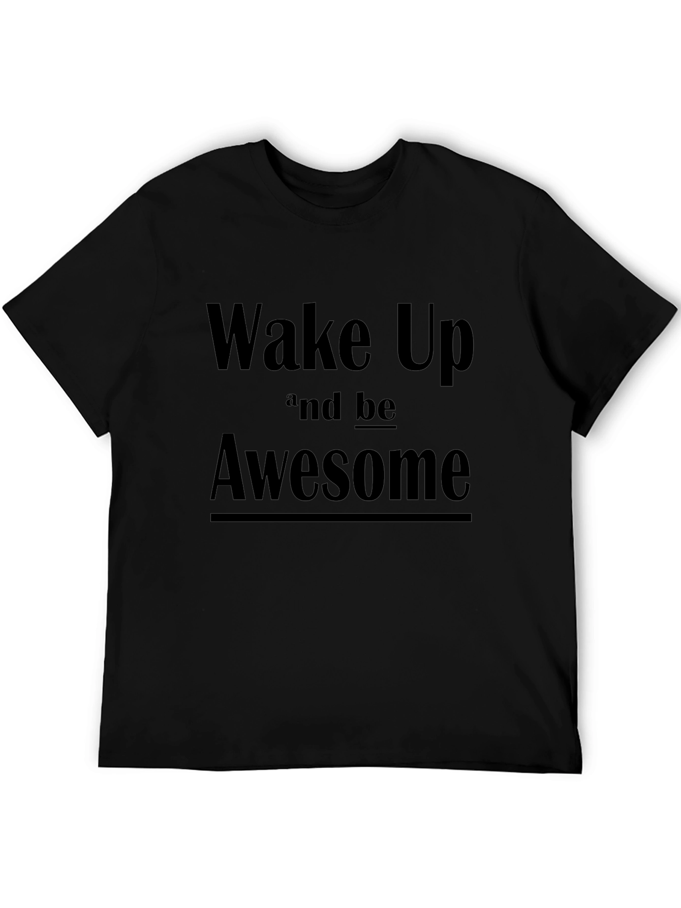 Wake Up Awesome Graphic Tee - Mens Black T-Shirt