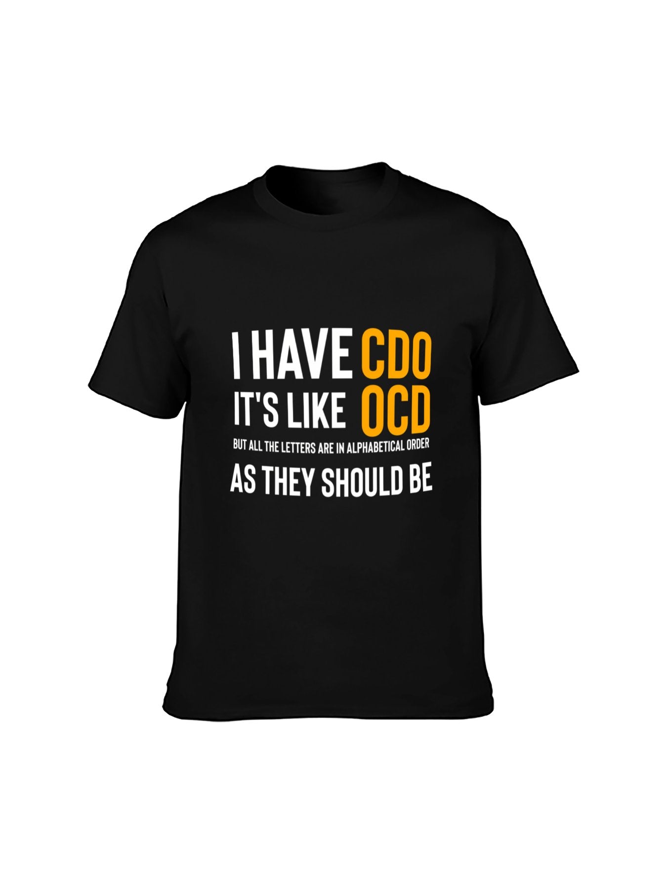 CDO vs OCD Humor T-Shirt - 100% Cotton, Funny Casual Tee for Daily & Social Occasions