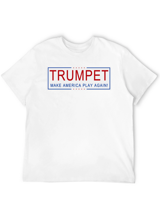Trumpet Make America Play Again T-Shirt