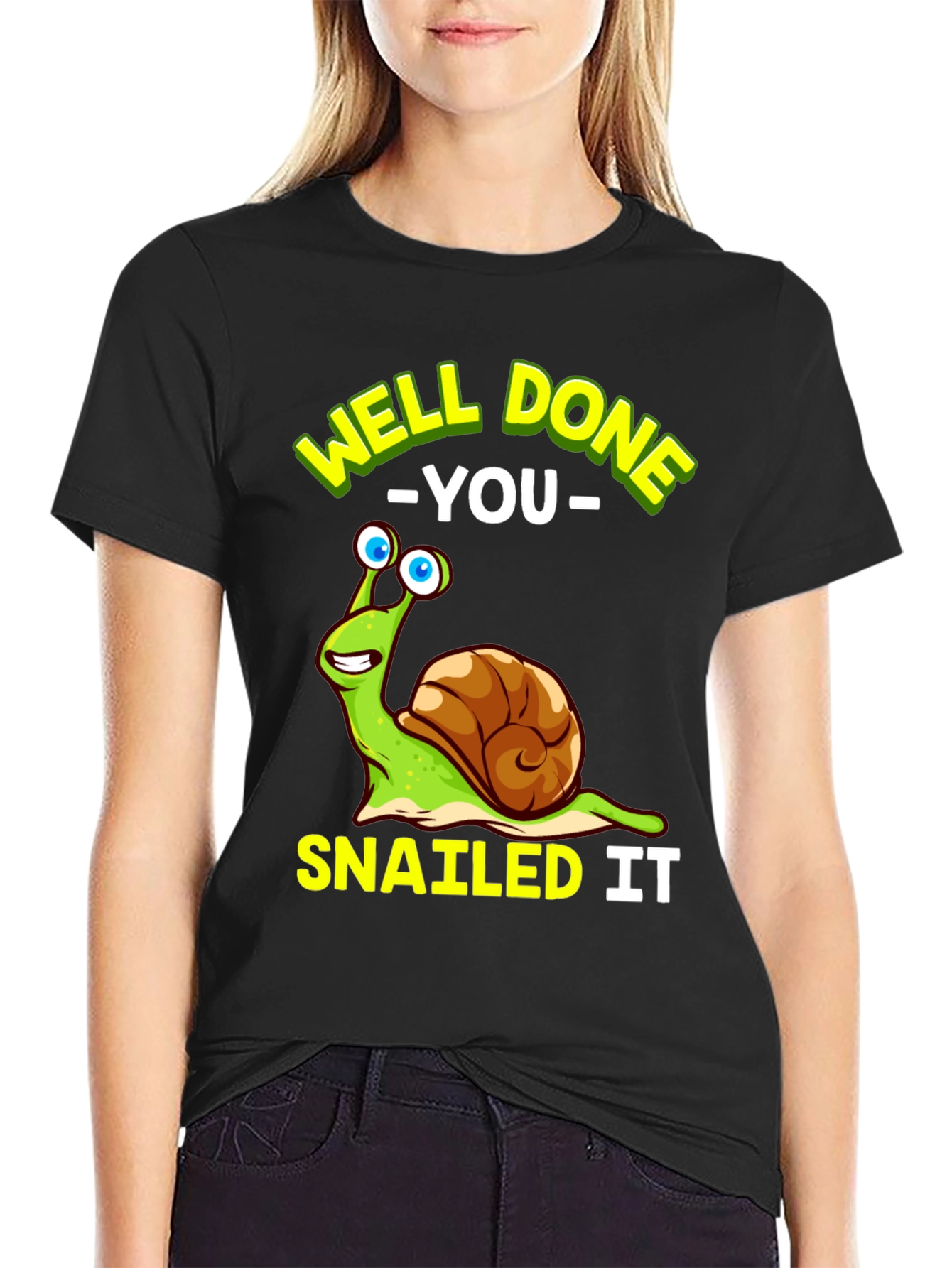 Well Done You Snail T-Shirt Funny Snailing Pun Tee