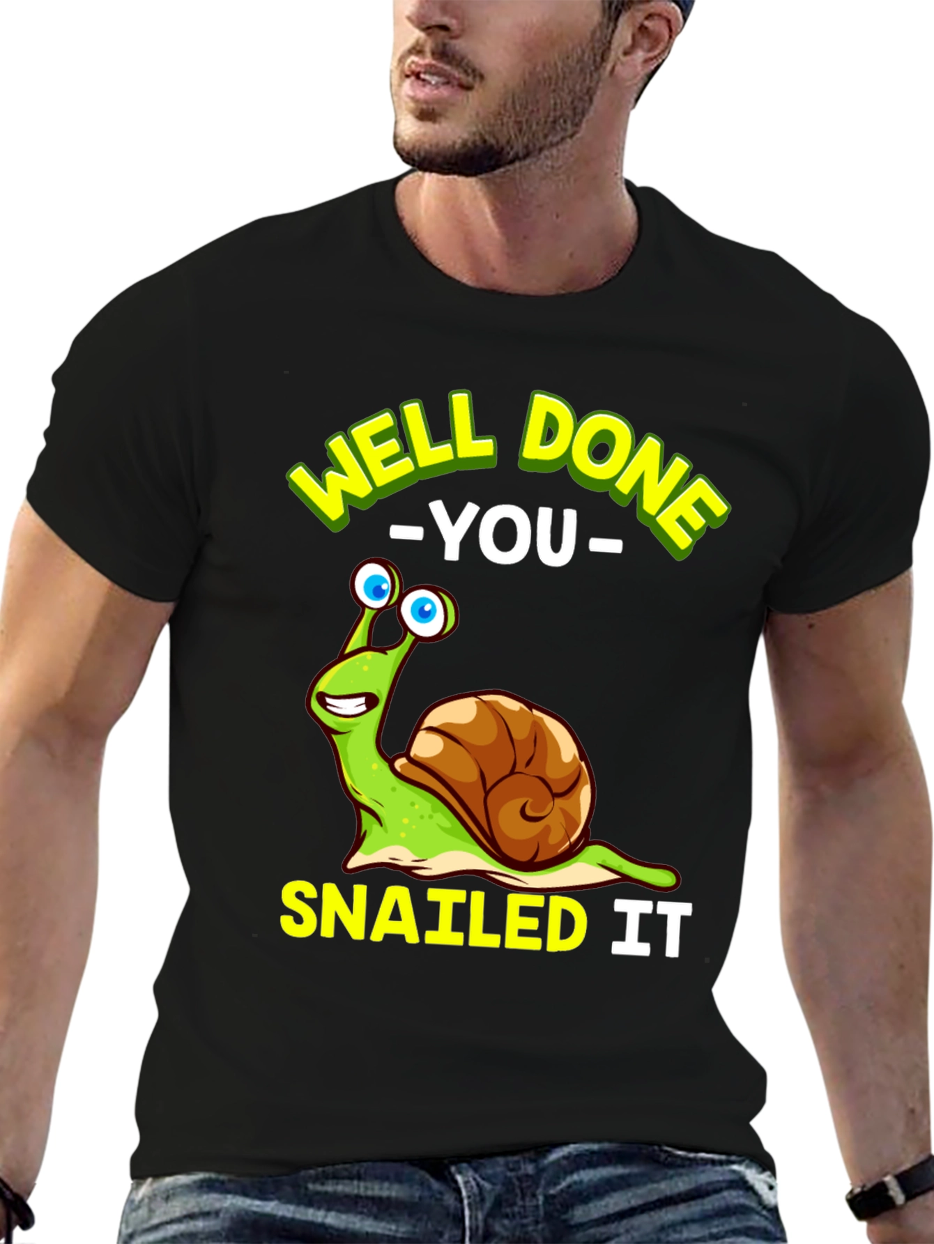 Well Done You Snail T-Shirt Funny Snailing Pun Tee