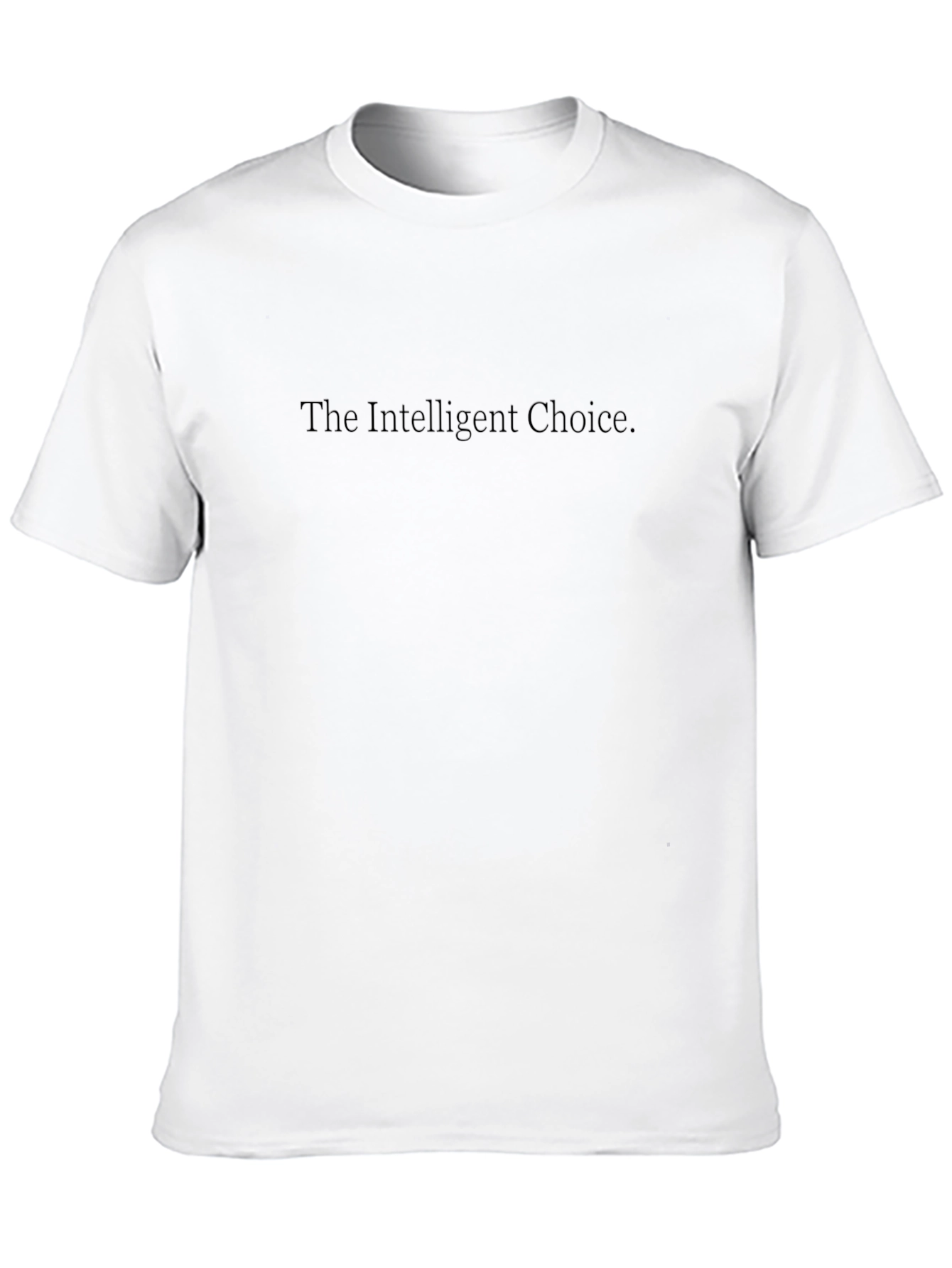 The Intelligent Choice Black T-Shirt