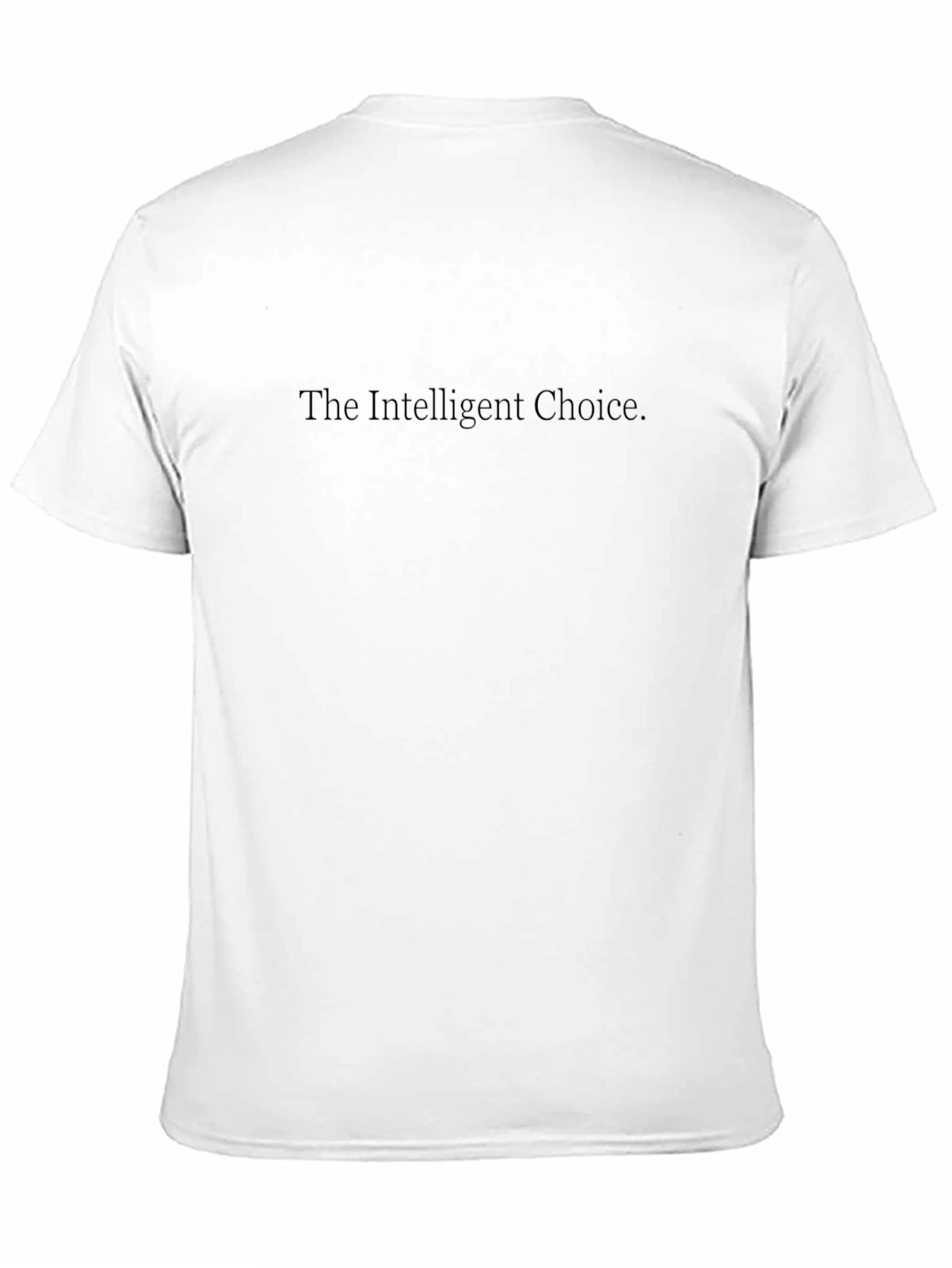 The Intelligent Choice Black T-Shirt
