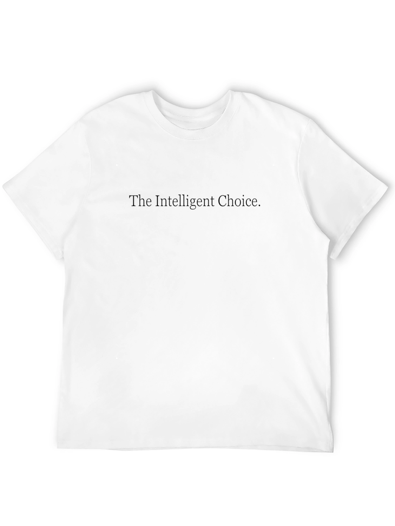 The Intelligent Choice Black T-Shirt
