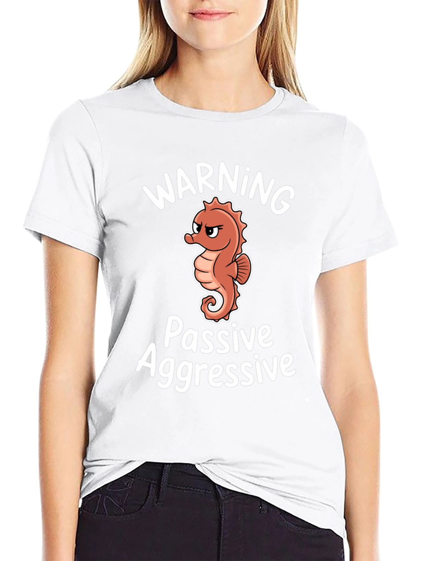 Warning Passive Aggressive Seahorse T-Shirt