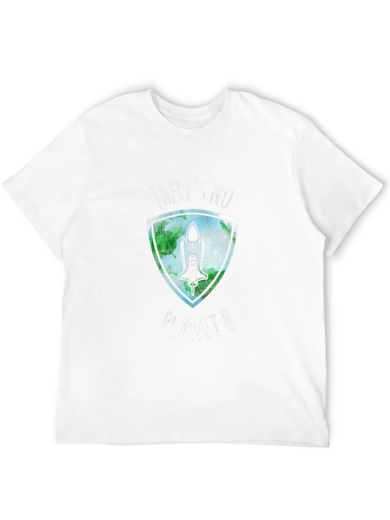Theres No Planet B T-Shirt - Save Earth