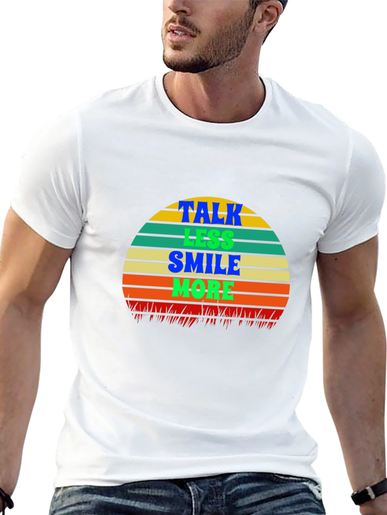 Talk Less Smile More T-Shirt