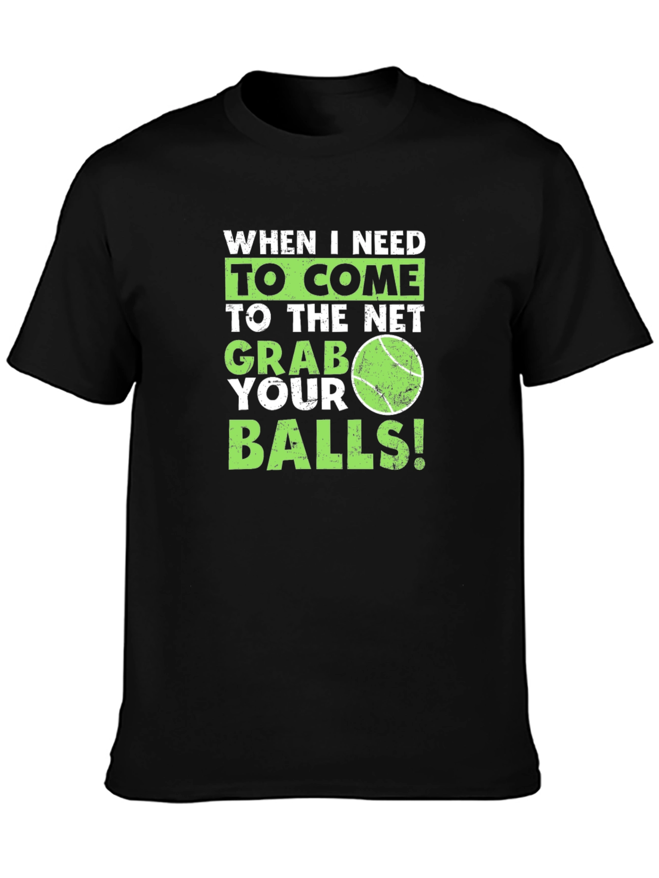 Tennis Humor Graphic T-Shirt - Grab Your Balls!