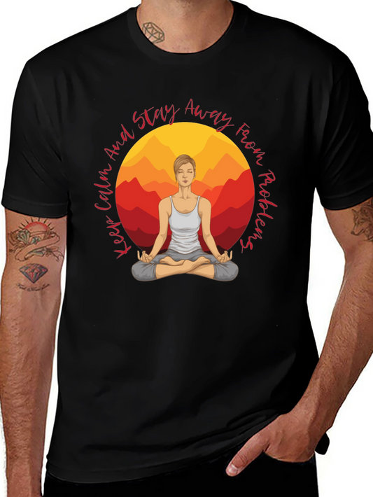 Yoga Meditation T-Shirt - Keep Calm & Stay Away From Problems
