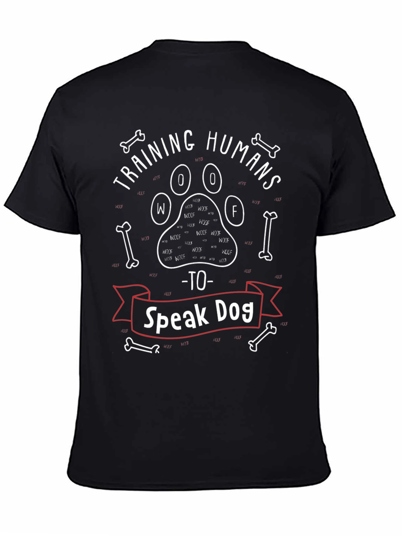 Training Humans to Speak Dog T-Shirt