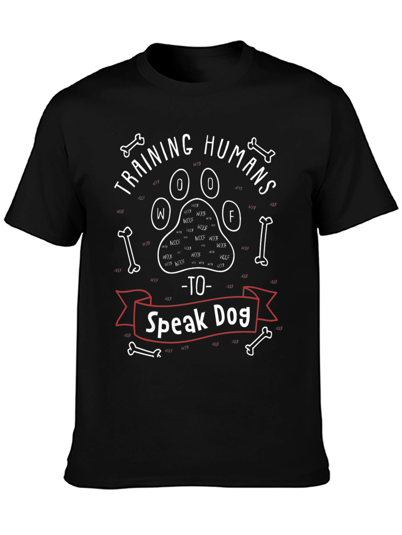 Training Humans to Speak Dog T-Shirt