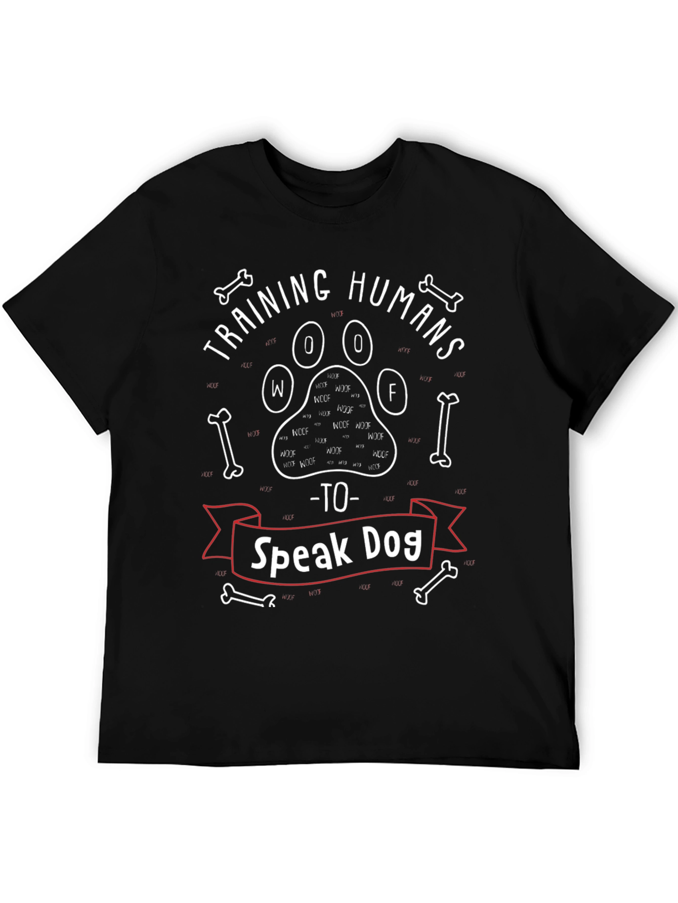 Training Humans to Speak Dog T-Shirt
