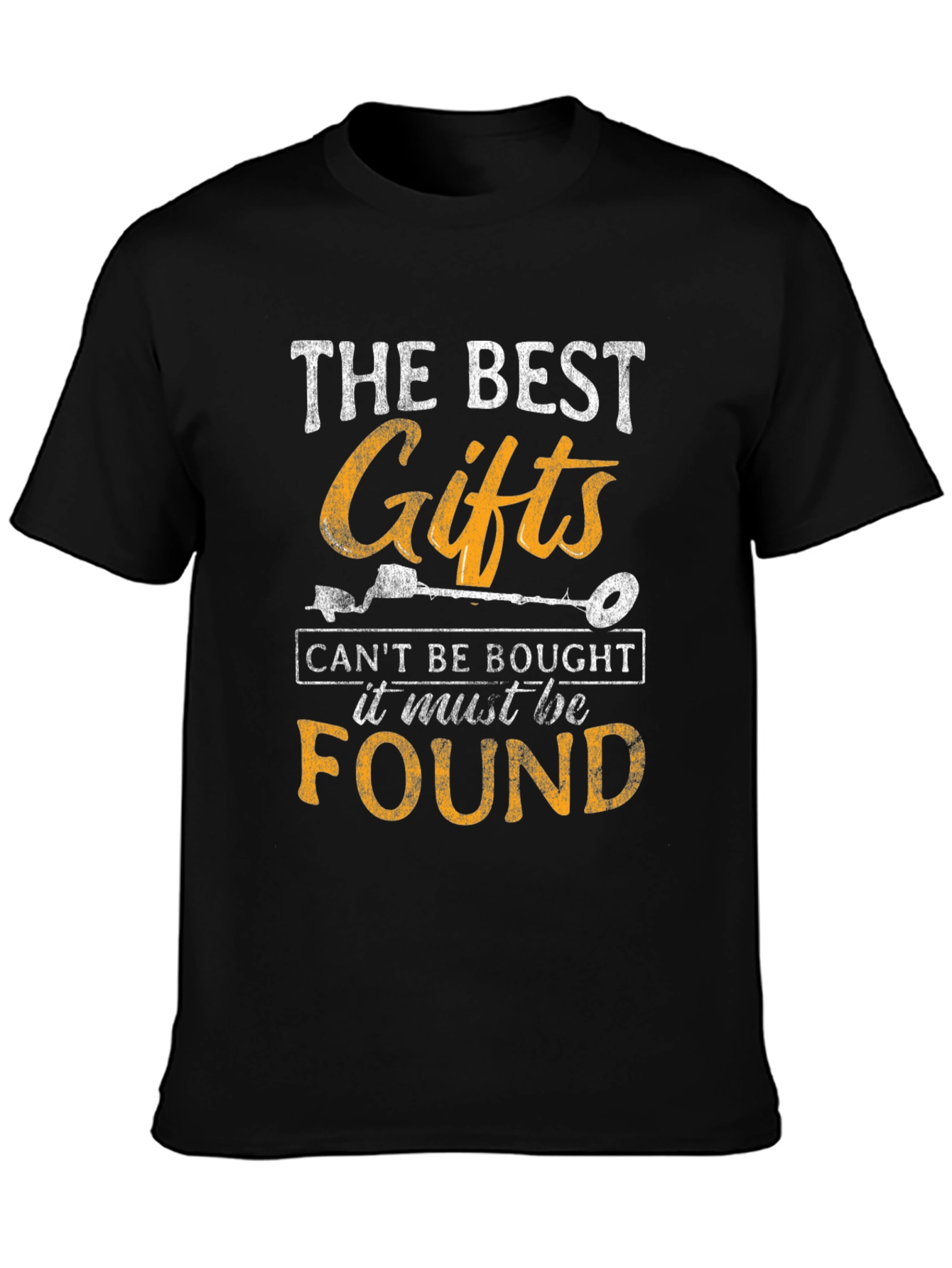 The Best Gifts Found T-Shirt