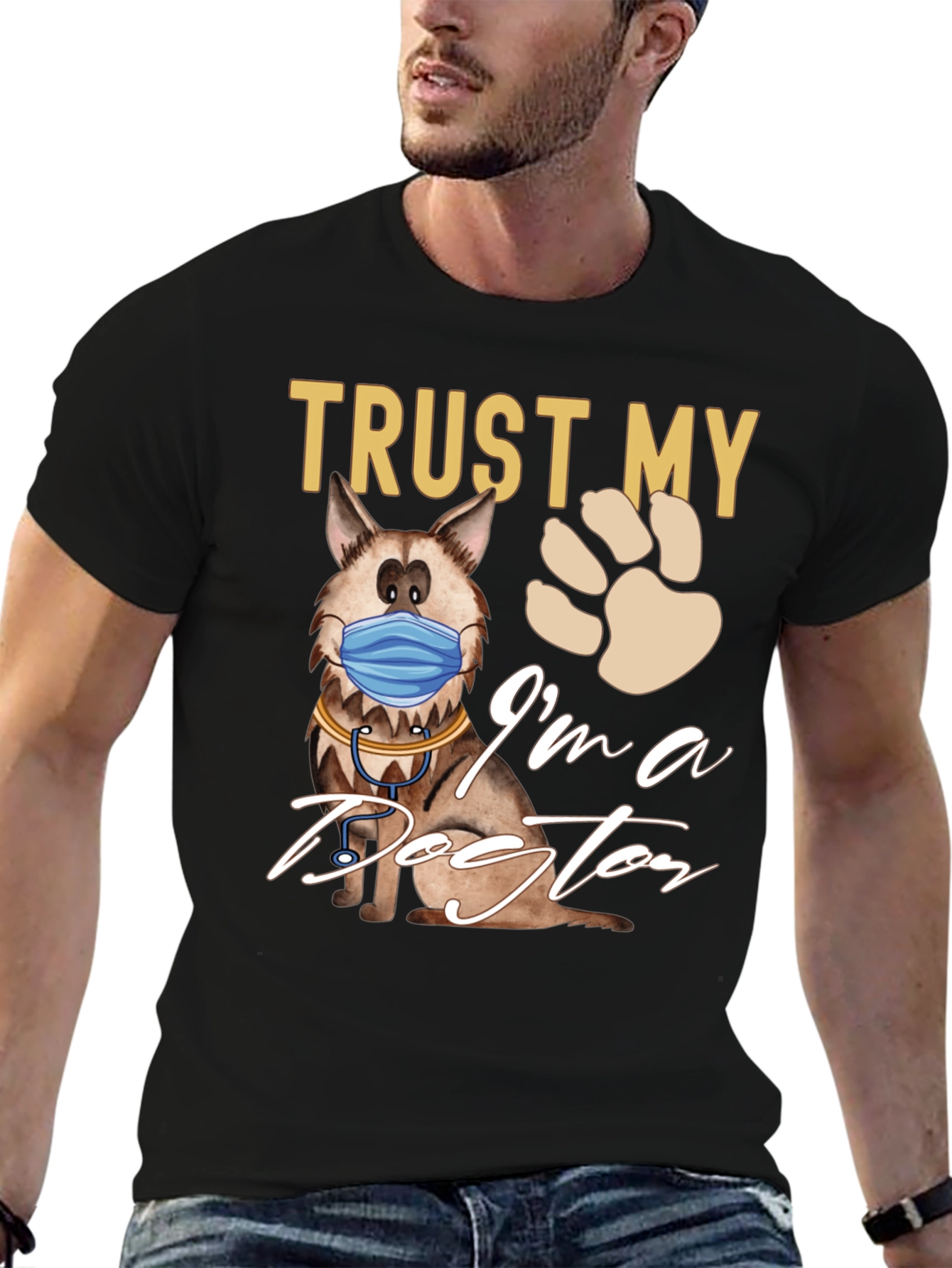 Trust Me Im a Dog-tor T-Shirt