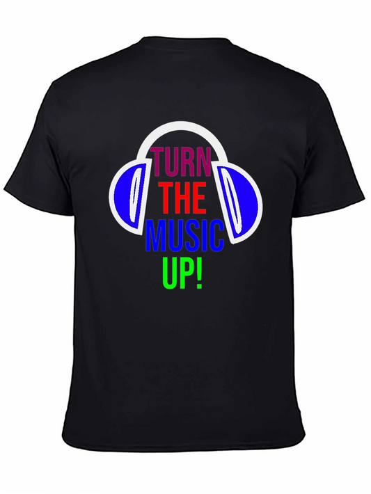 Turn The Music Up T-Shirt - Headphones Design