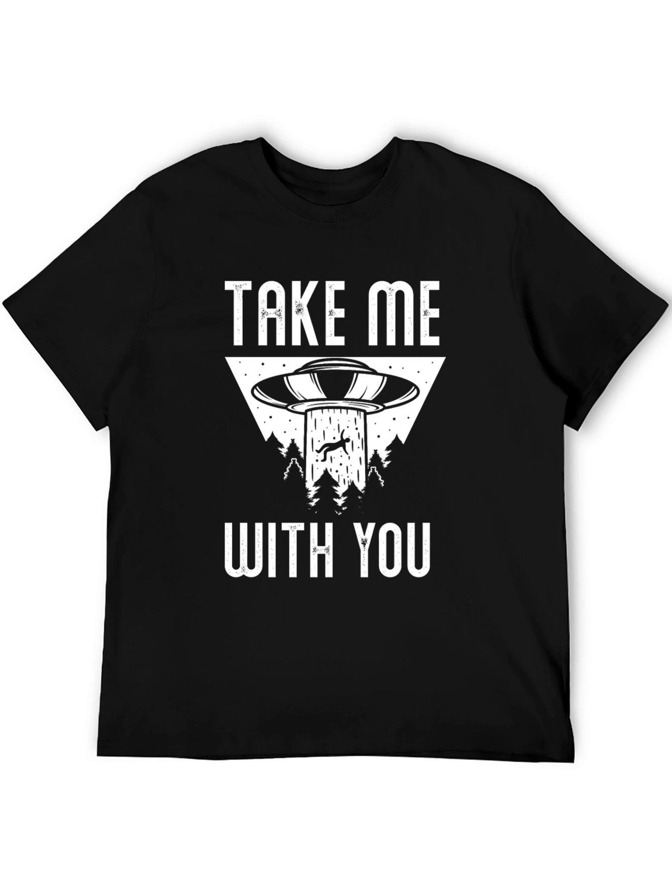 Take Me With You UFO Abduction T-Shirt