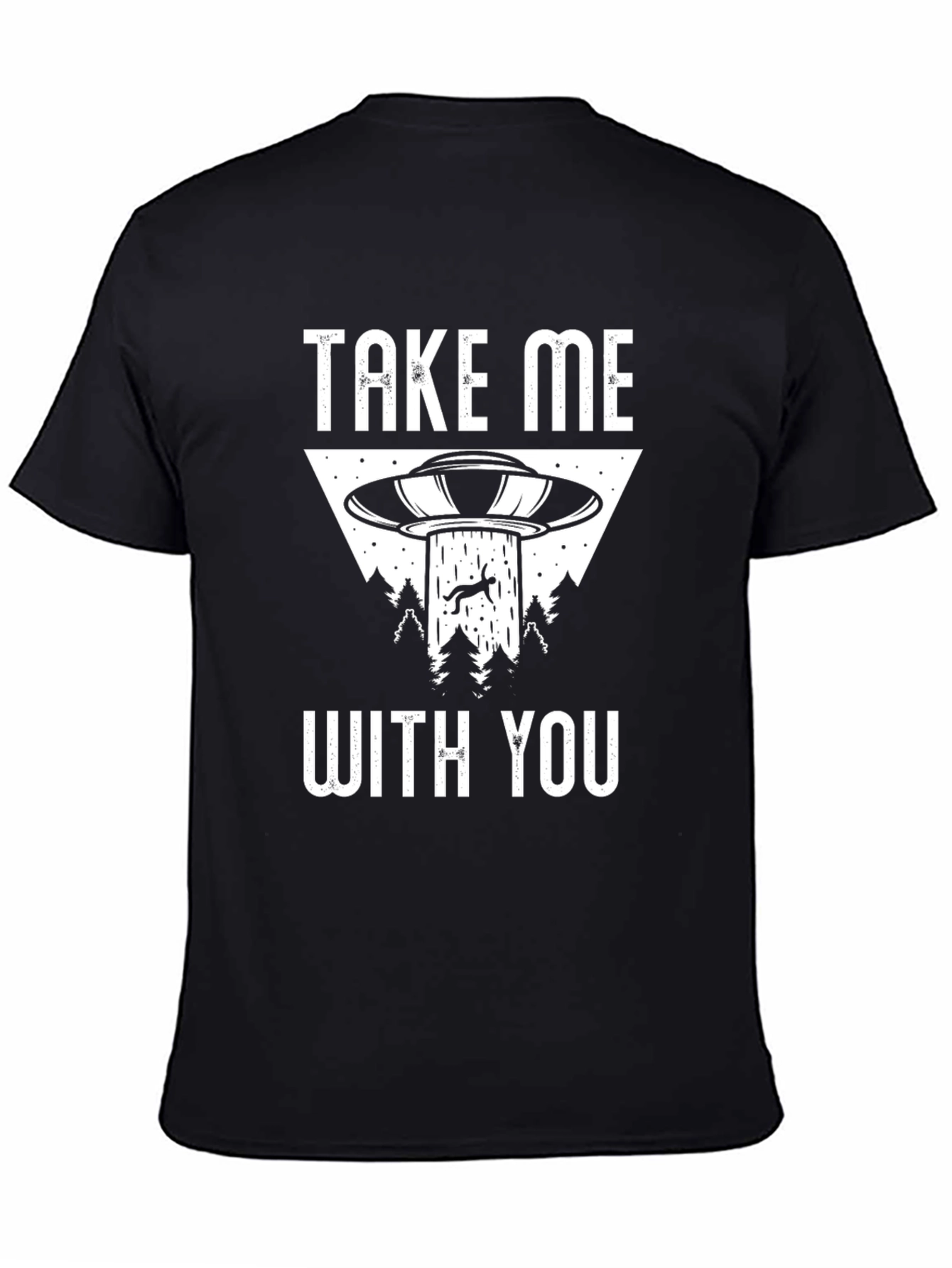 Take Me With You UFO Abduction T-Shirt