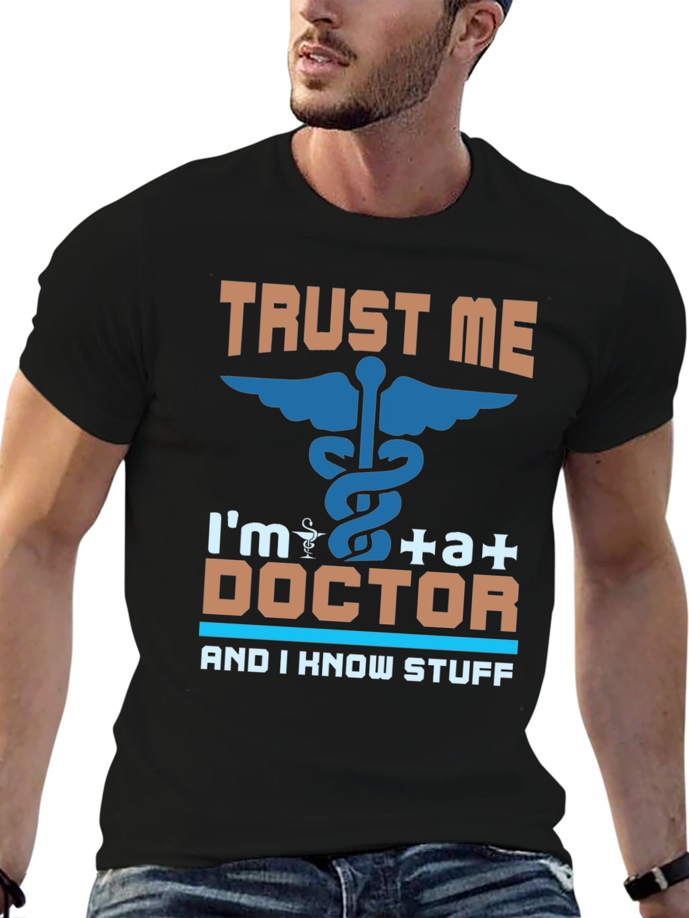 Trust Me Im a Doctor T-Shirt