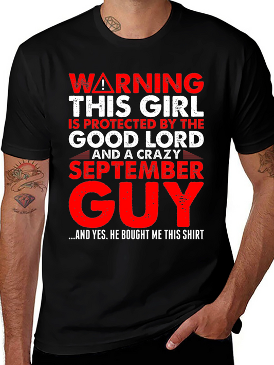 Warning! September Guy T-Shirt