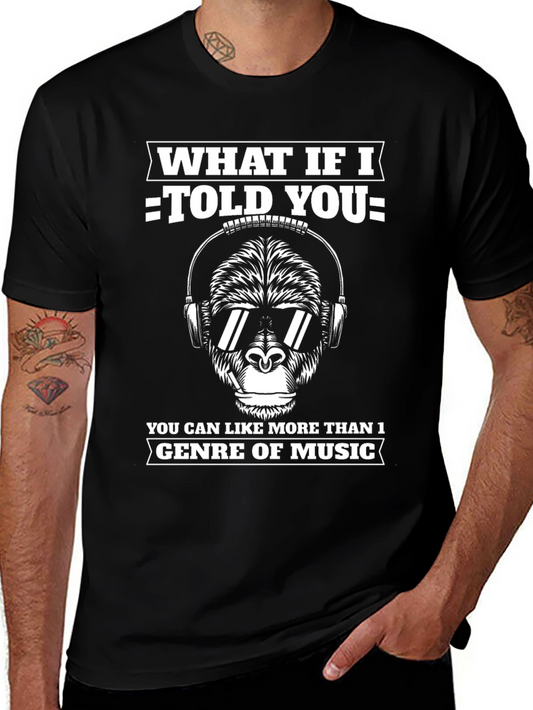 What If I Told You Music T-Shirt