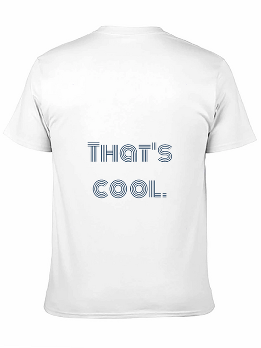 Thats Cool Graphic Tee - Mens Short Sleeve Shirt