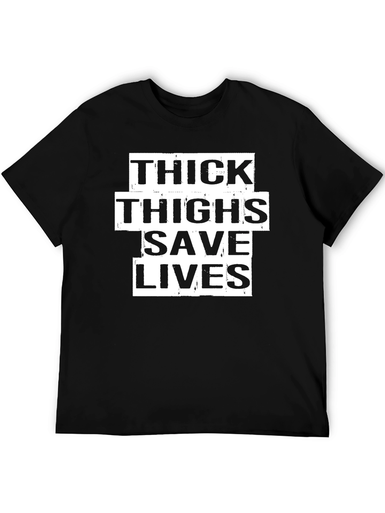 Thick Thighs Save Lives Funny T-Shirt - Black